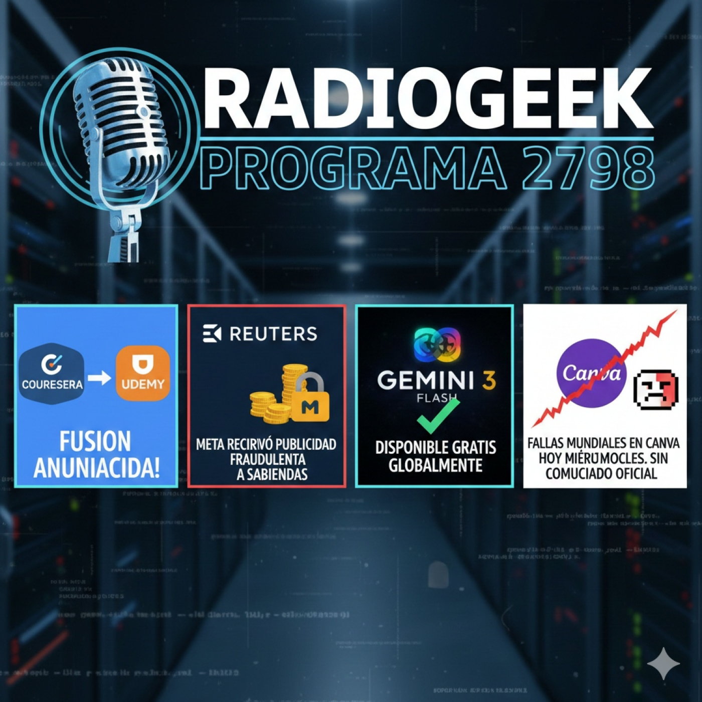 Radiogeek 2798 - Canva tuvo problemas para acceso y no se reportó el inconveniente de forma oficial