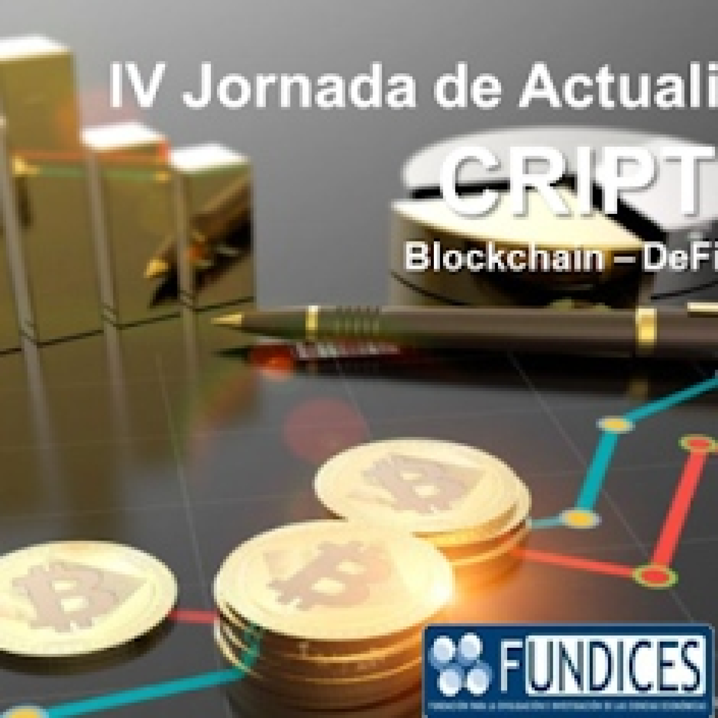 IV Jornada FUNDICES: CRIPTOFINANZAS III - Aspectos Contables de loa Criptoactivos episode artwork