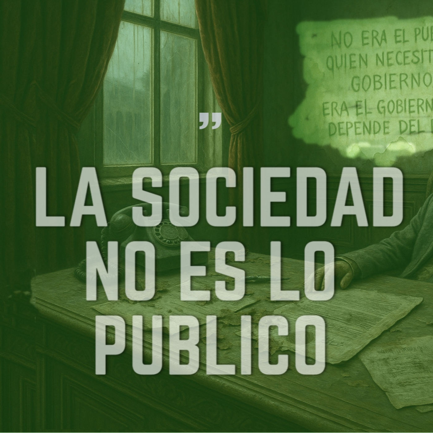 ⭕️ LA SOCIEDAD no es LO PÚBLICO - parte 2 -