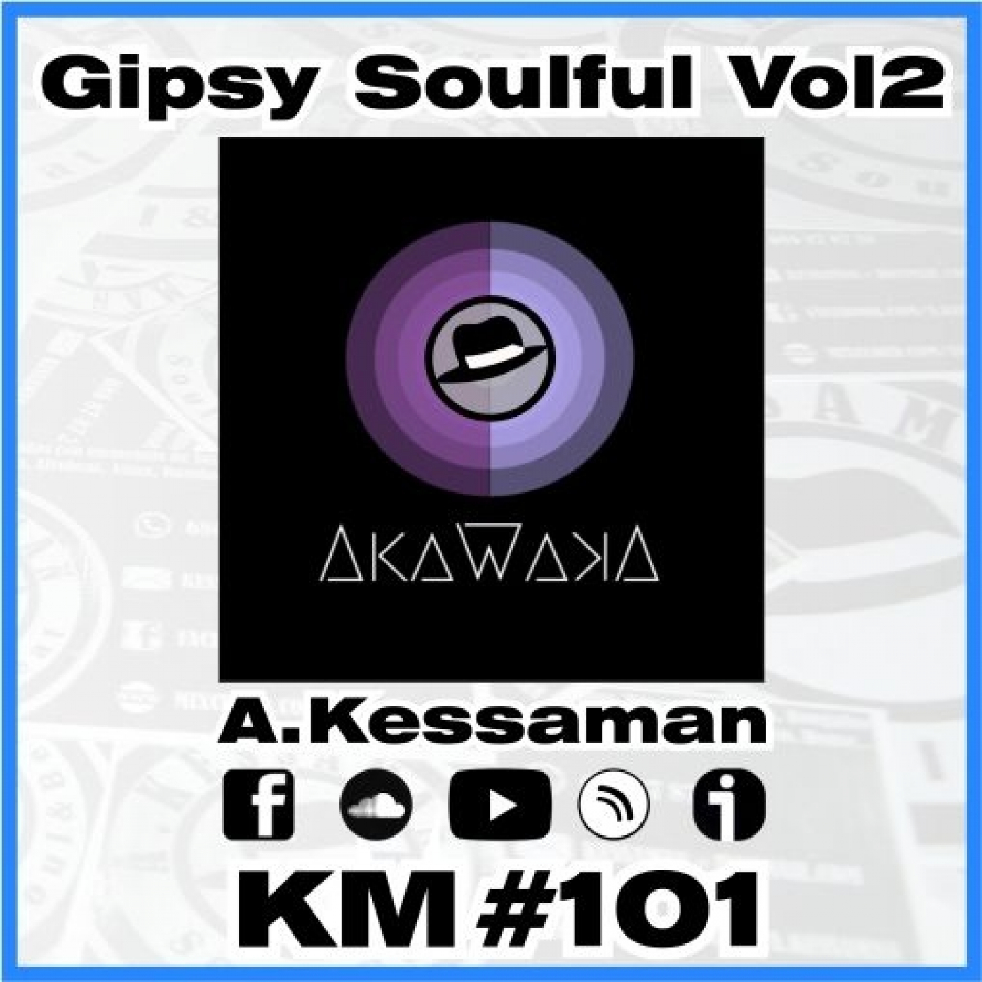 KM#101Gipsy Soulful Vol2 episode artwork