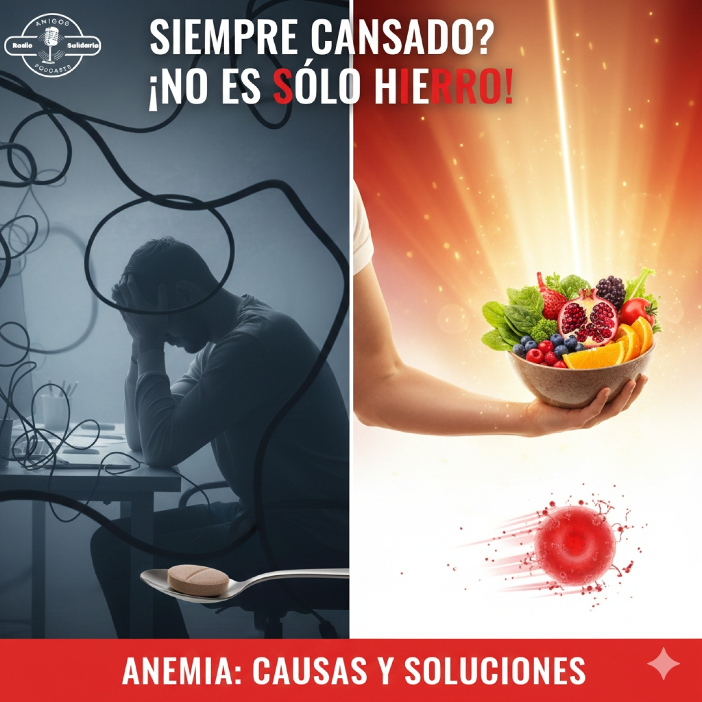Anemia: Tipos, Síntomas y Cómo Combatirla - Consejos Saludables (14-03-2022) episode artwork