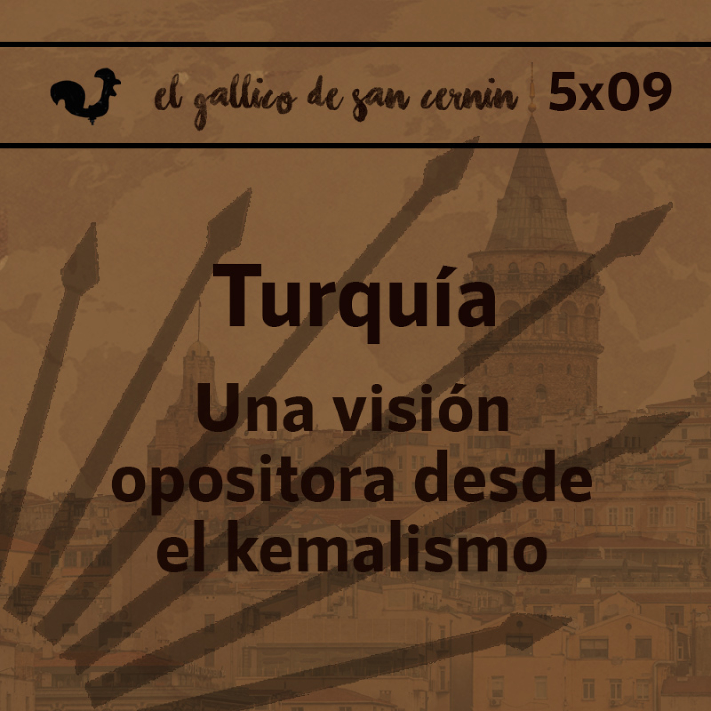 EGdSC 5x09 TURQUÍA. Una visión opositora desde el kemalismo. episode artwork