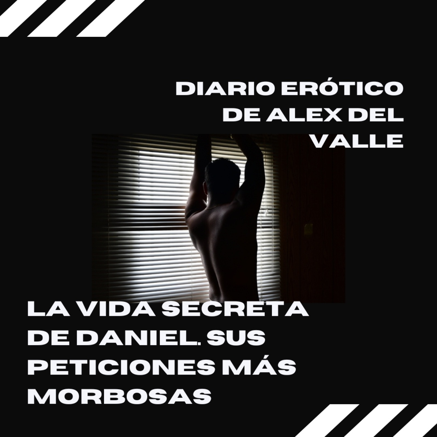 Diario erótico de Alex del Valle