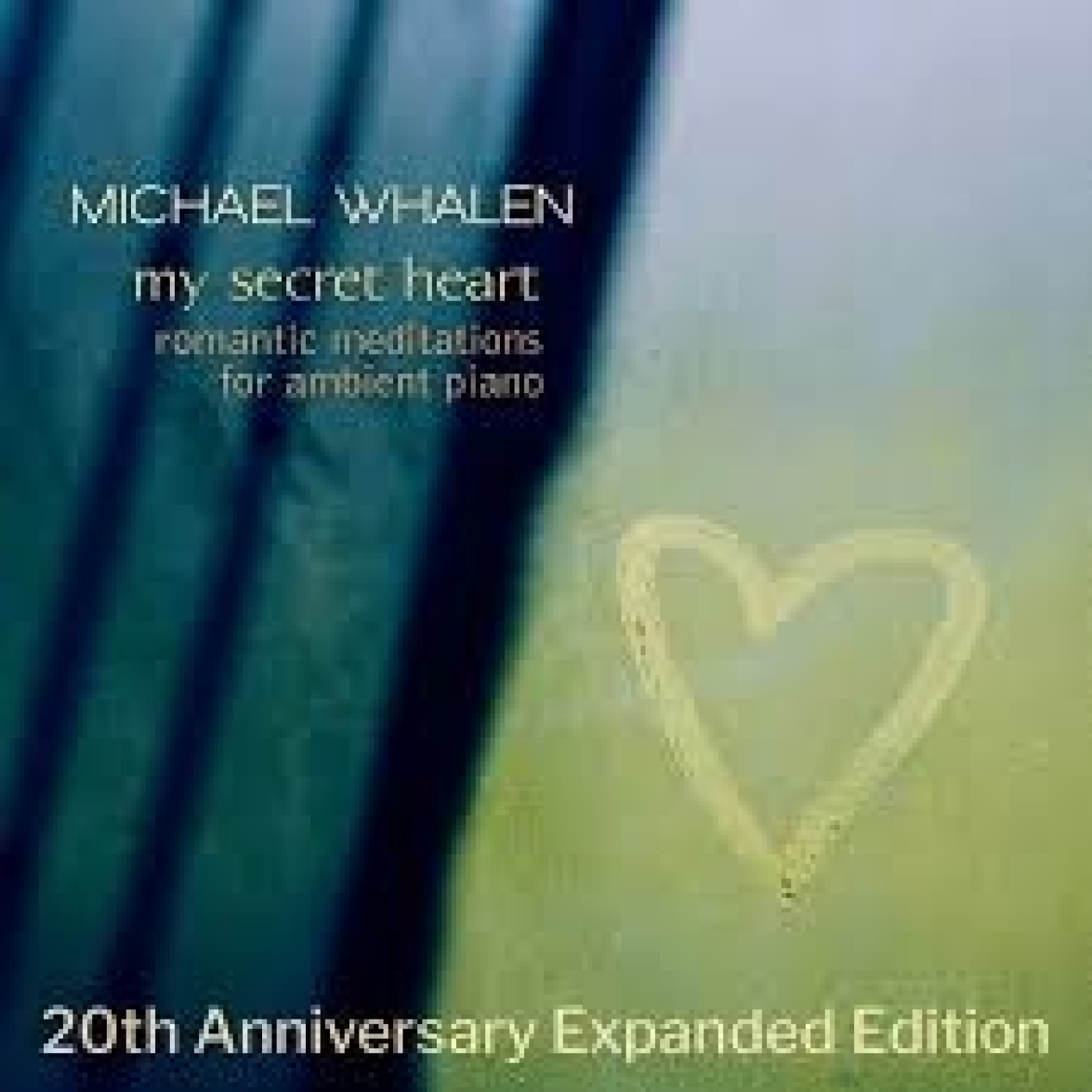396 - Michael Whalen: My Secret Heart (Mi corazón secreto - 20th Anniversary Expanded Edition) 20255 episode artwork