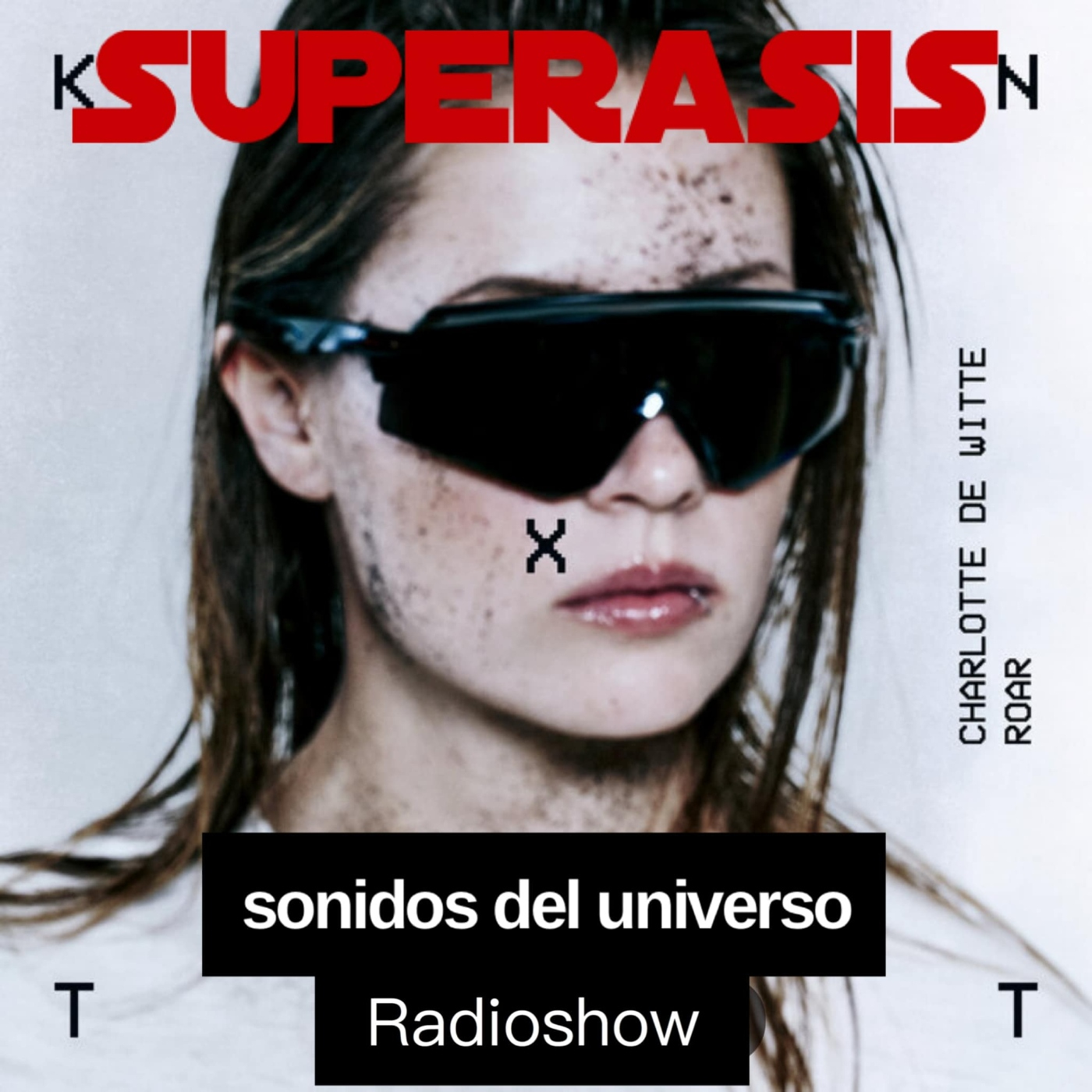 SUPERASIS Presents: SONIDOS DEL UNIVERSO RADIOSHOW