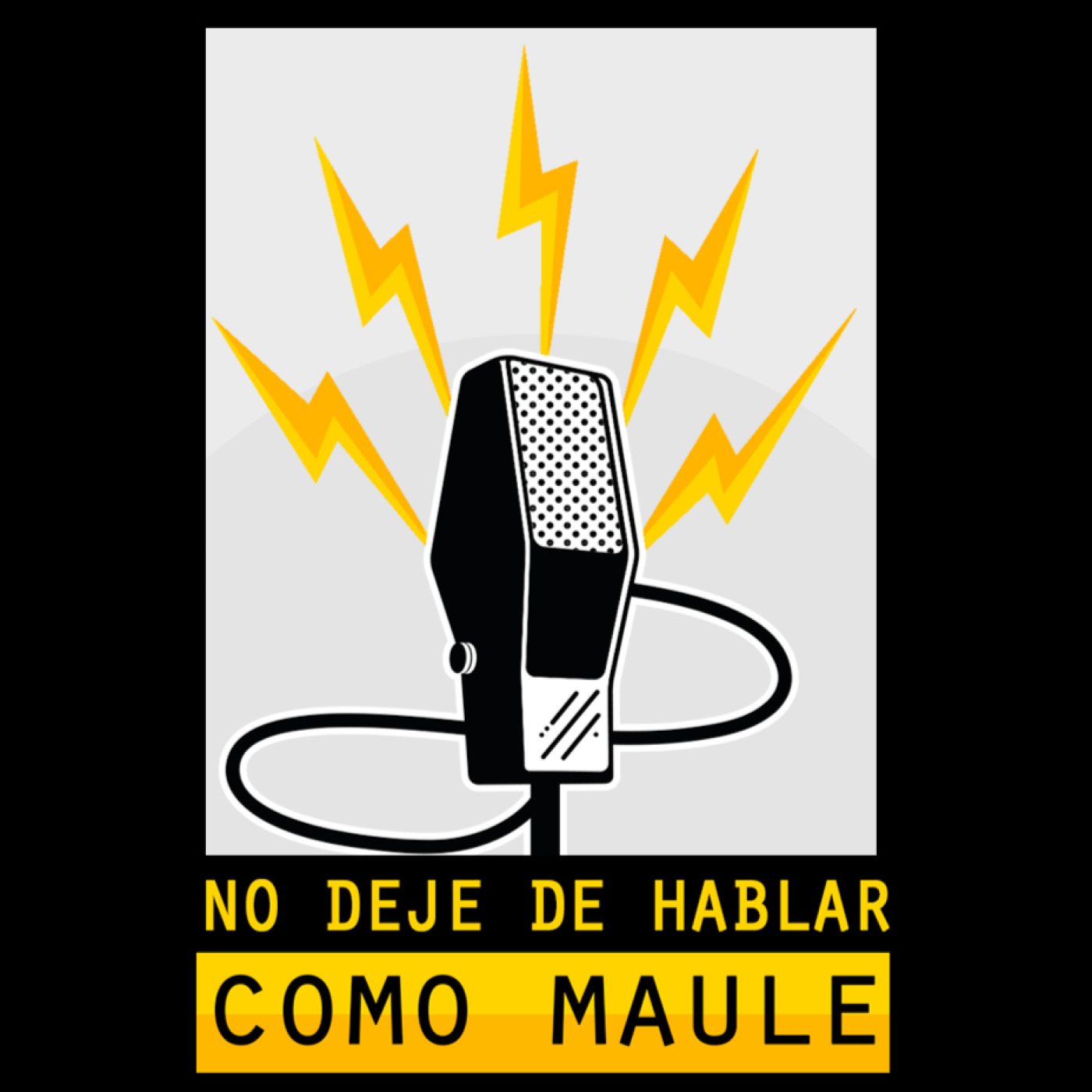 No deje de Hablar como Maule