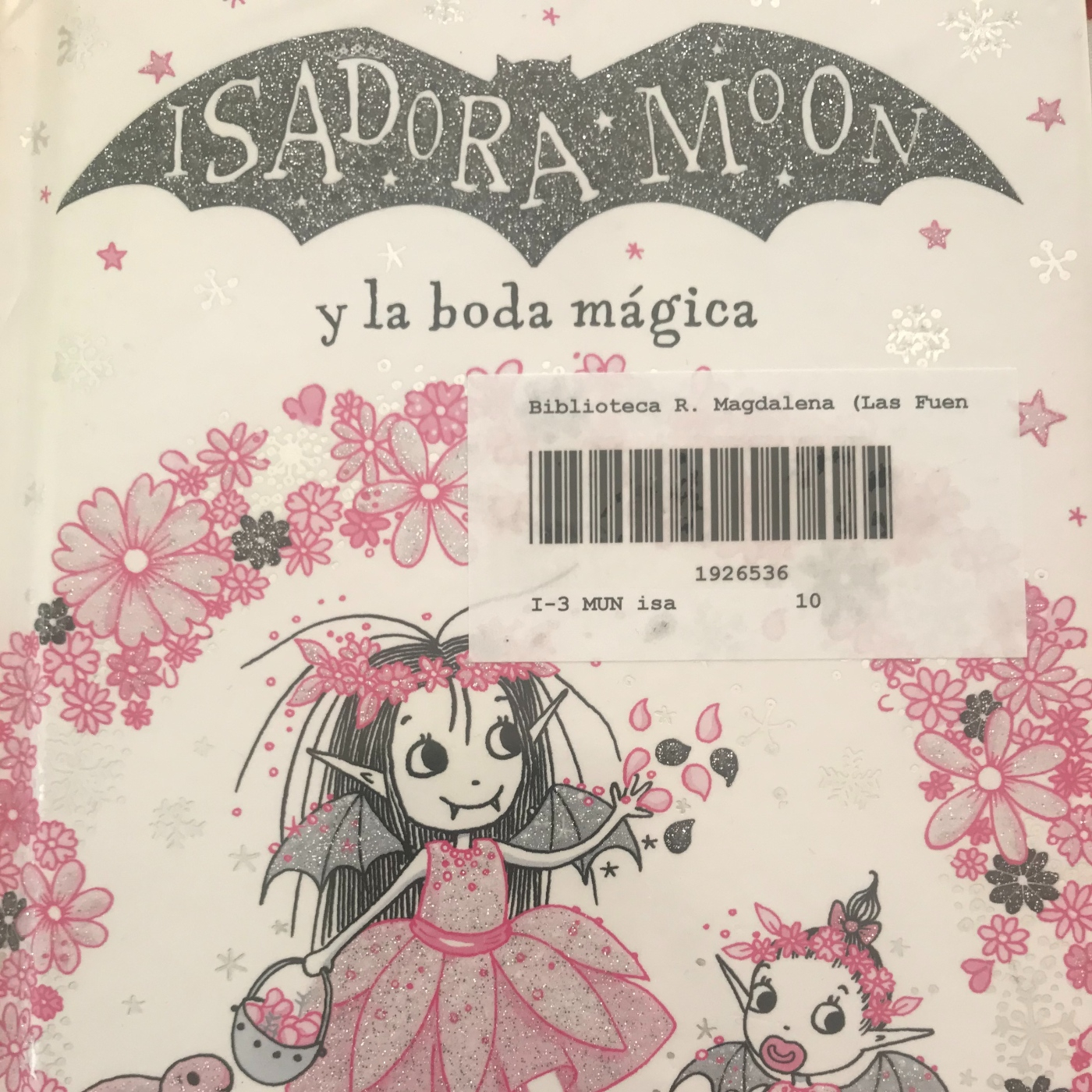 Isadora Moon y la boda mágica. Segunda parte.