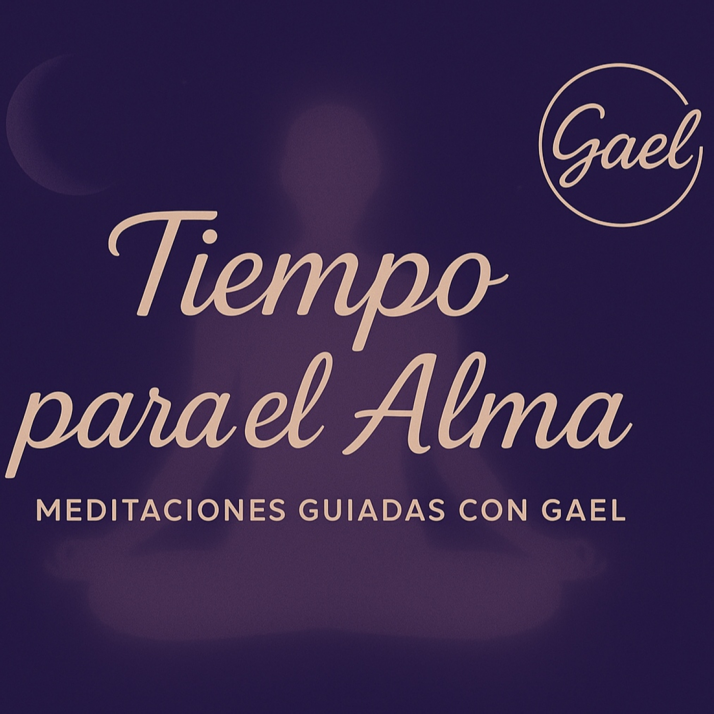 Meditaciones con Gael