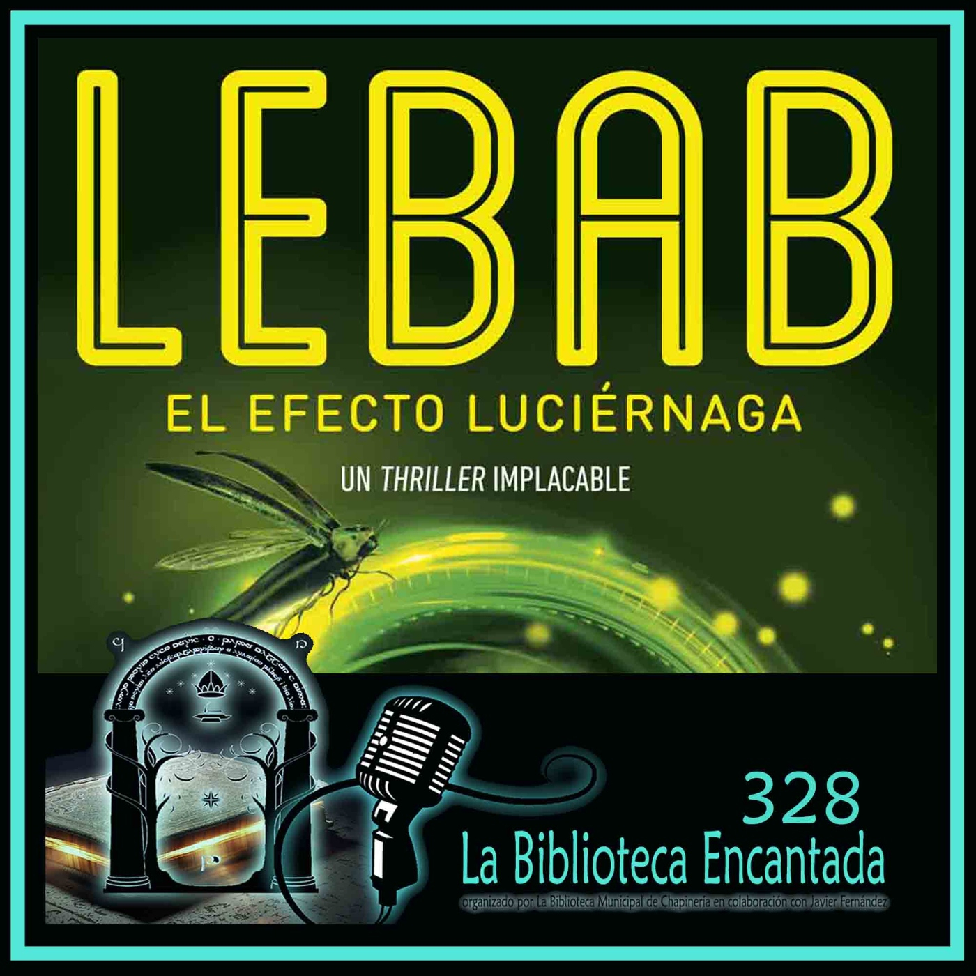 La Biblioteca Encantada 328, con Juana Cortés y Luis Amavisca episode artwork