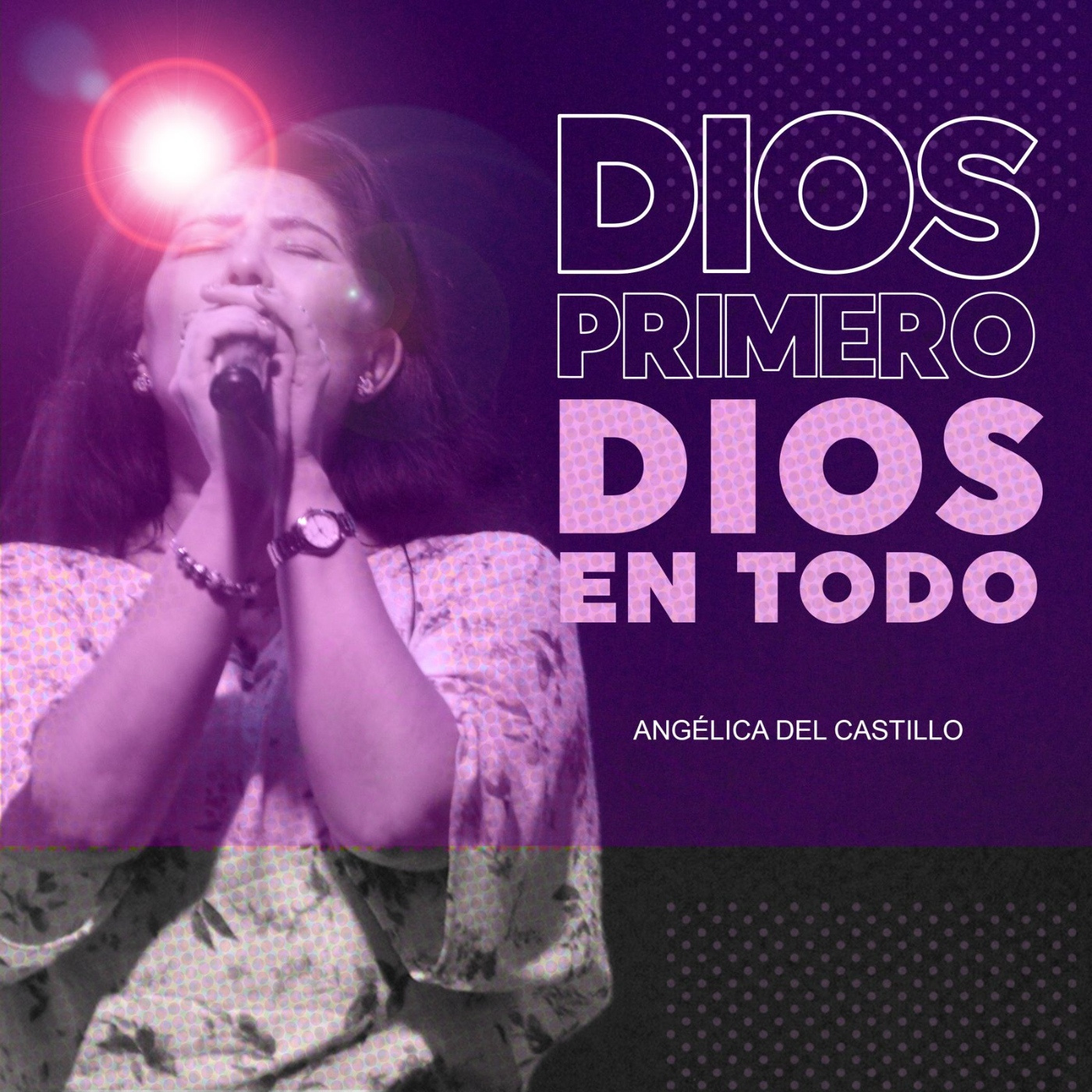 Dios primero...Dios en todo 5ª parte.(Último de esta serie)