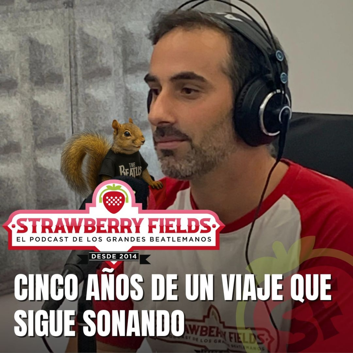 Cinco años de un viaje que sigue sonando. episode artwork