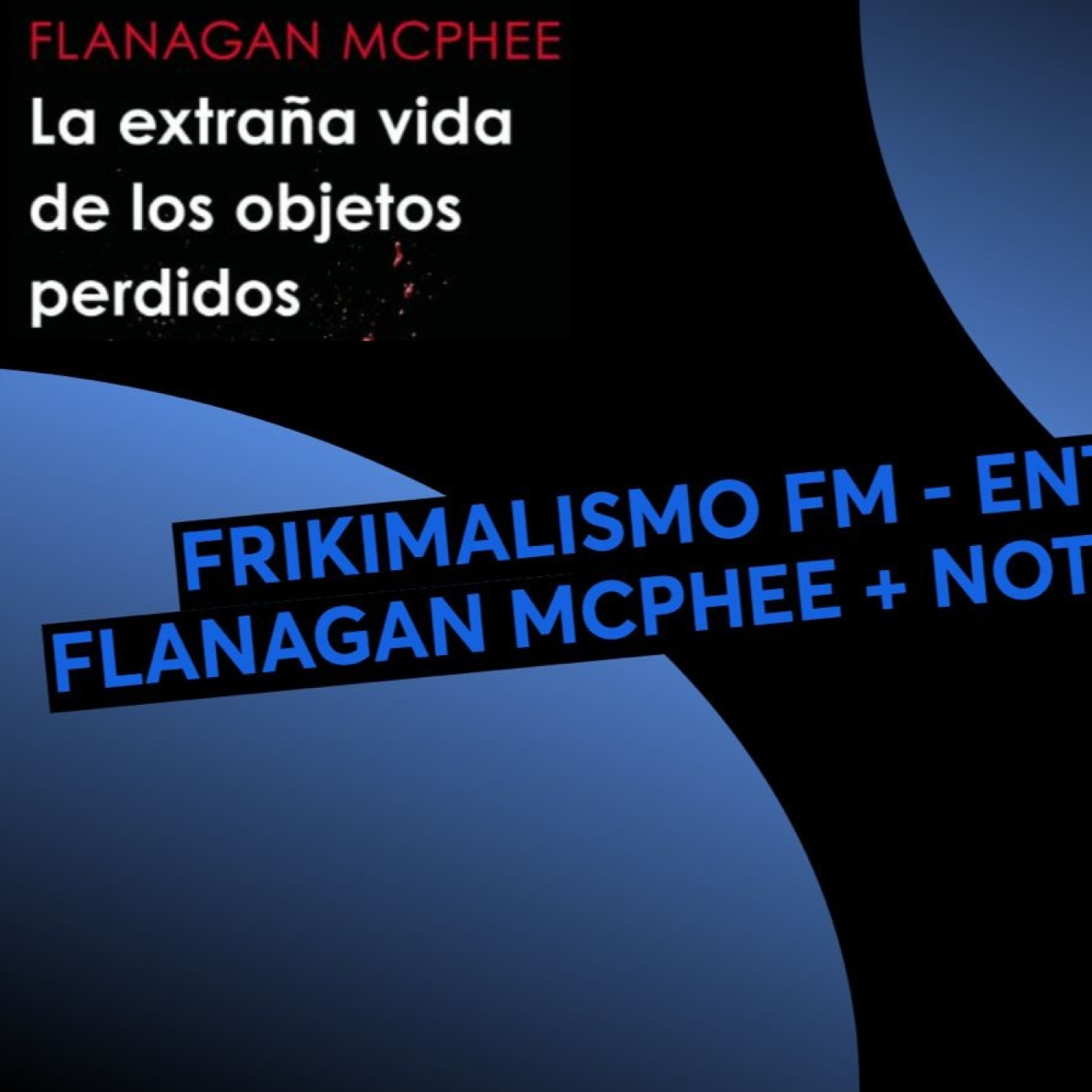 frikimalismo FM