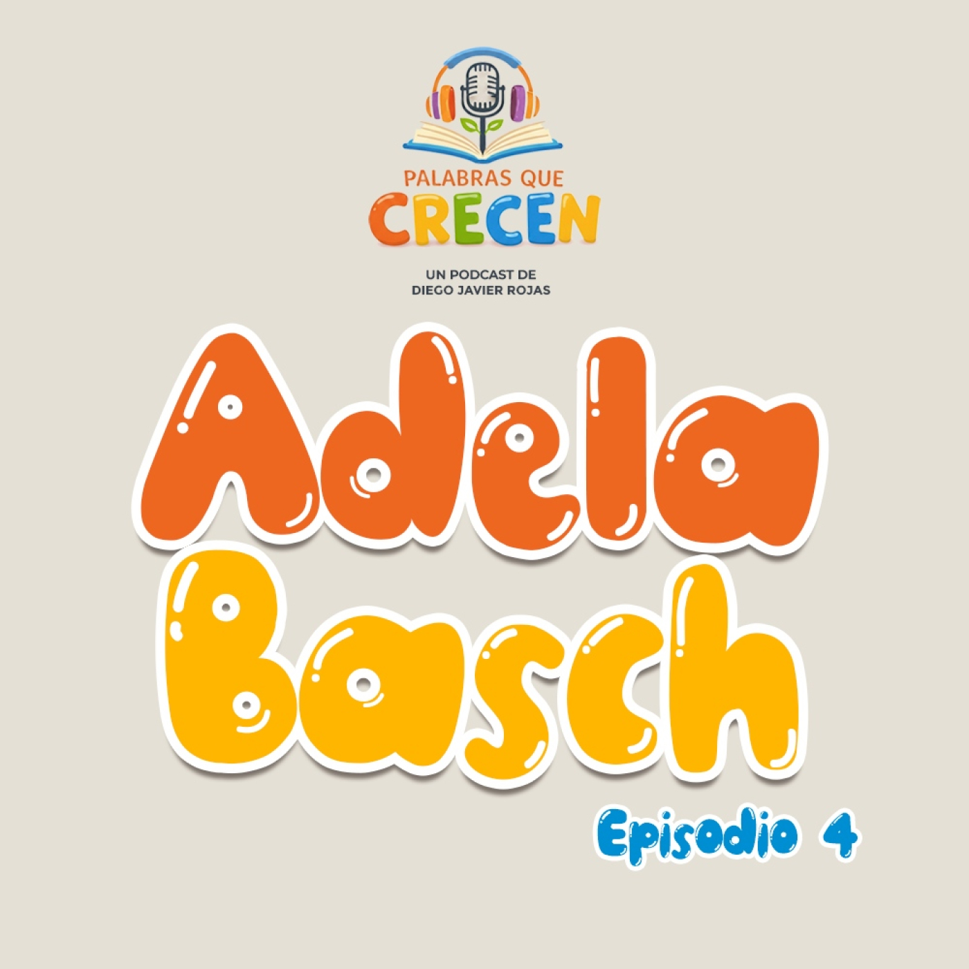 Adela Basch - Episodio 4 episode artwork