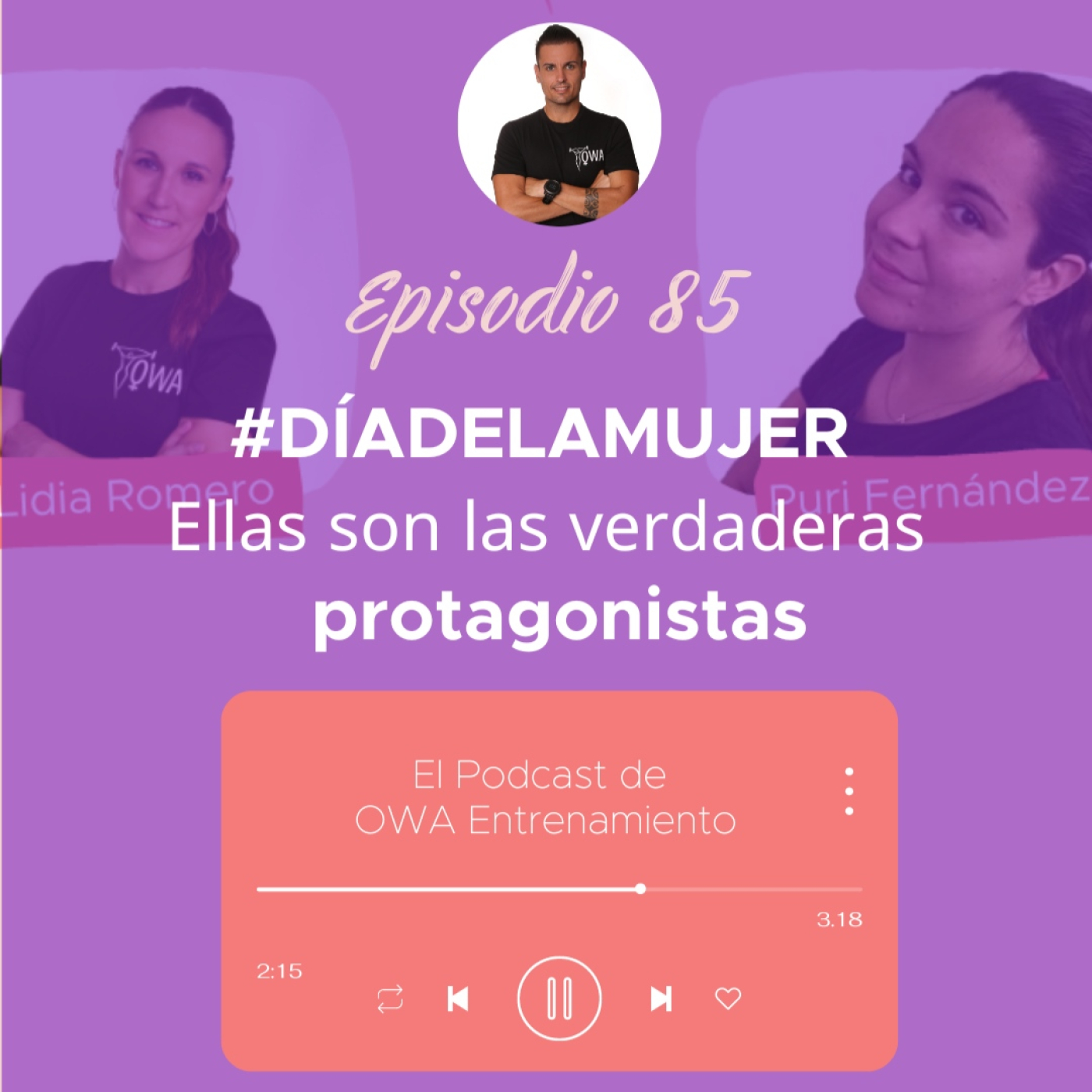 El podcast de OWA Entrenamiento