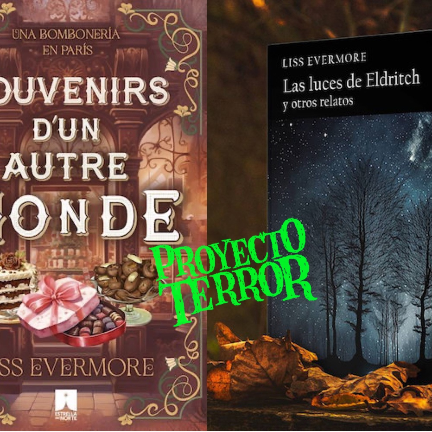 Proyecto Terror   Liss Evermore: Las luces de Eldritch y Souvenirs d’un otre monde episode artwork