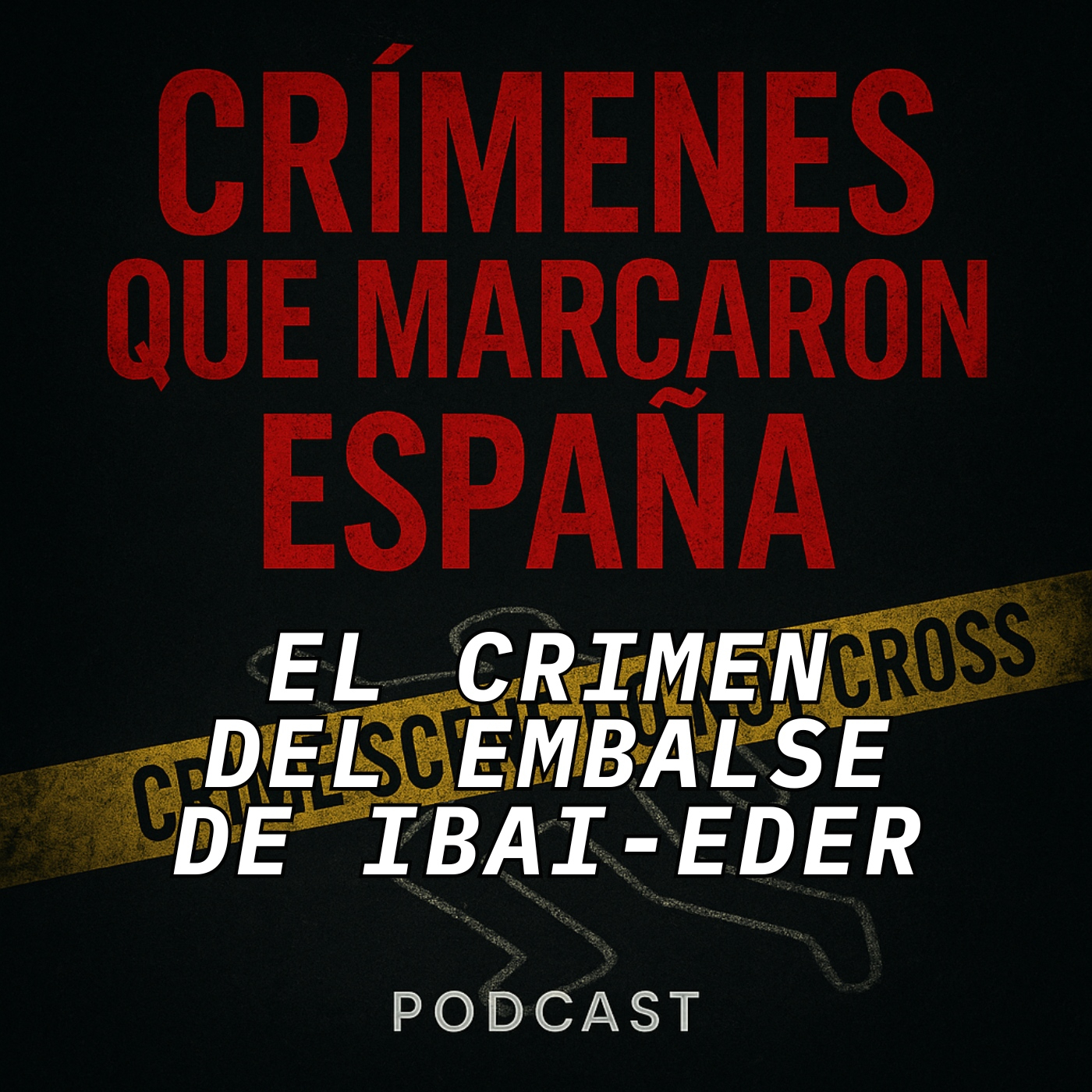 CRÍMENES QUE MARCARON ESPAÑA