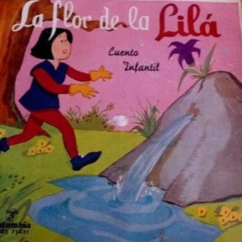 La Flor de la Lila (Versión de Radio Madrid) (1954) - Cuentos Infantiles de  los años 50, 60 y 70. - Podcast en iVoox