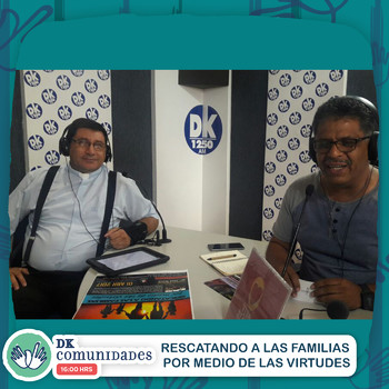 Entrevista al Padre Pedro Jaime Orozco - DK Comunidades - Podcast en iVoox