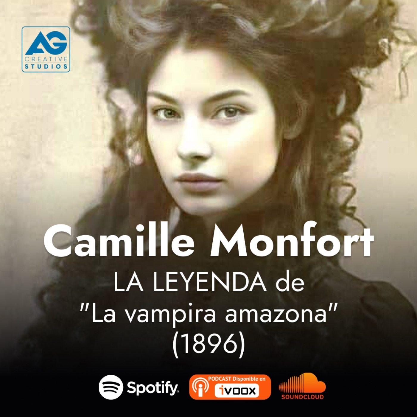 Camille Monfort, LA LEYENDA De La Vampira Amazona (1896) Dmente
