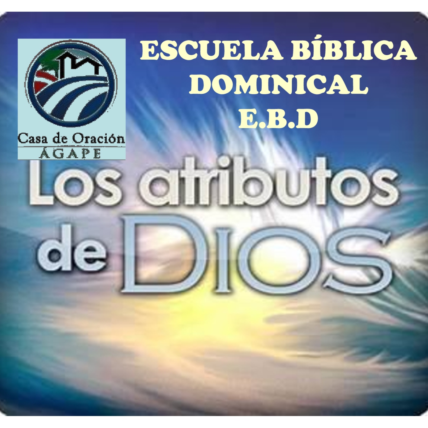 LOS ATRIBUTOS DE DIOS Tema #17 La Inmanencia de Dios - SERMONES Y ESCUELA  BÍBLICA () - Podcast en iVoox