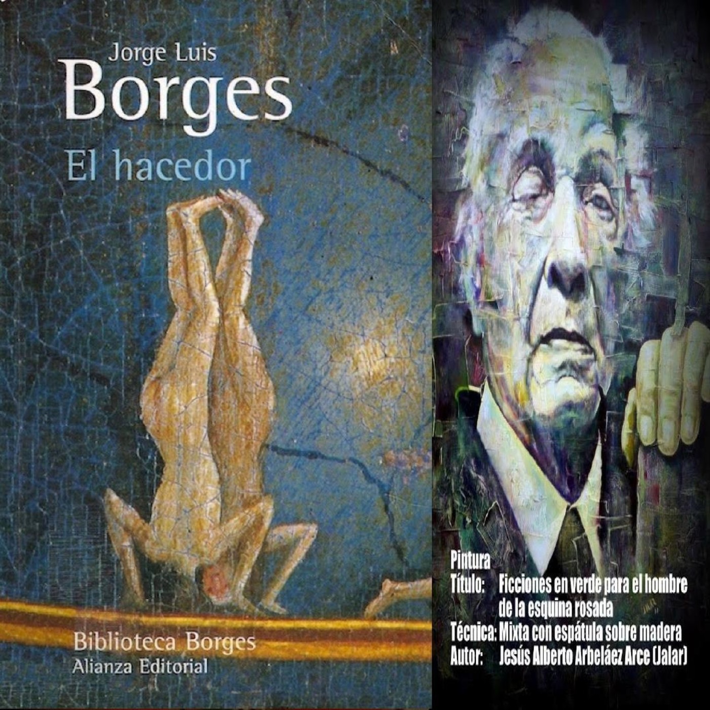 El Hacedor - Jorge Luis Borges - Podcast StudioCreativo ¡Puro Arte
