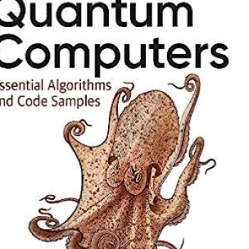 [PDF] ️ Download Programming Quantum Computers: Essential Algorithms ...