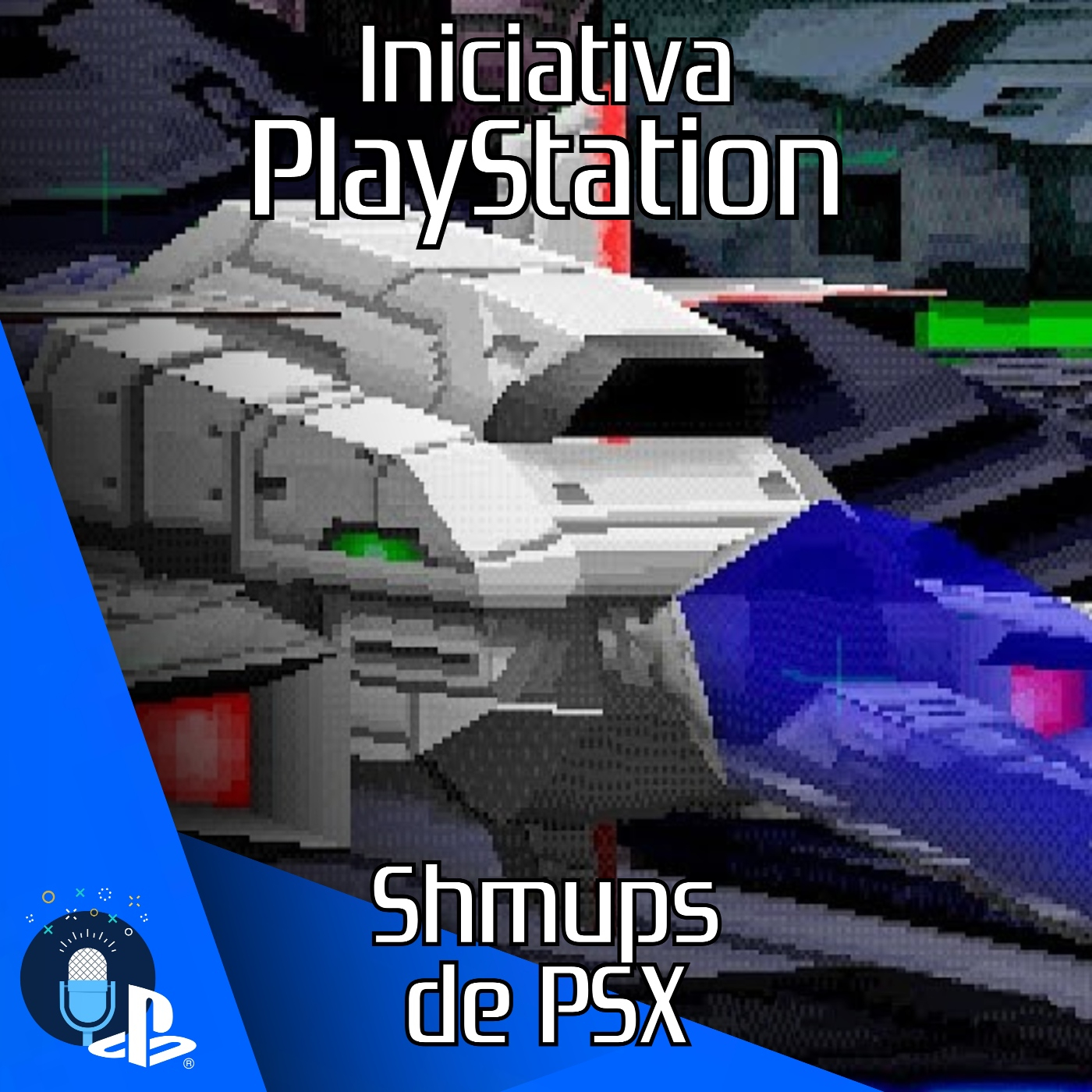 Iniciativa Playstation #24 - Los SHMUPS de PSX