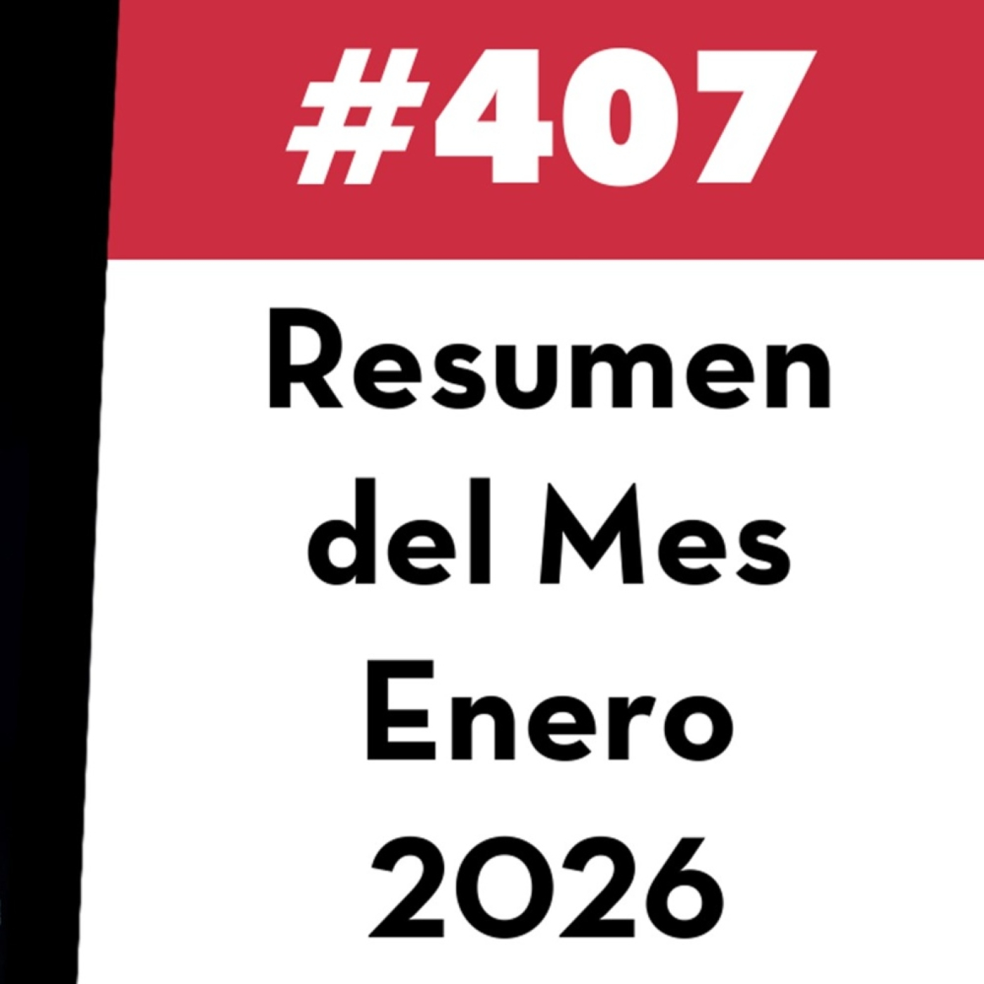 407. Resumen del Mes - Enero 2026