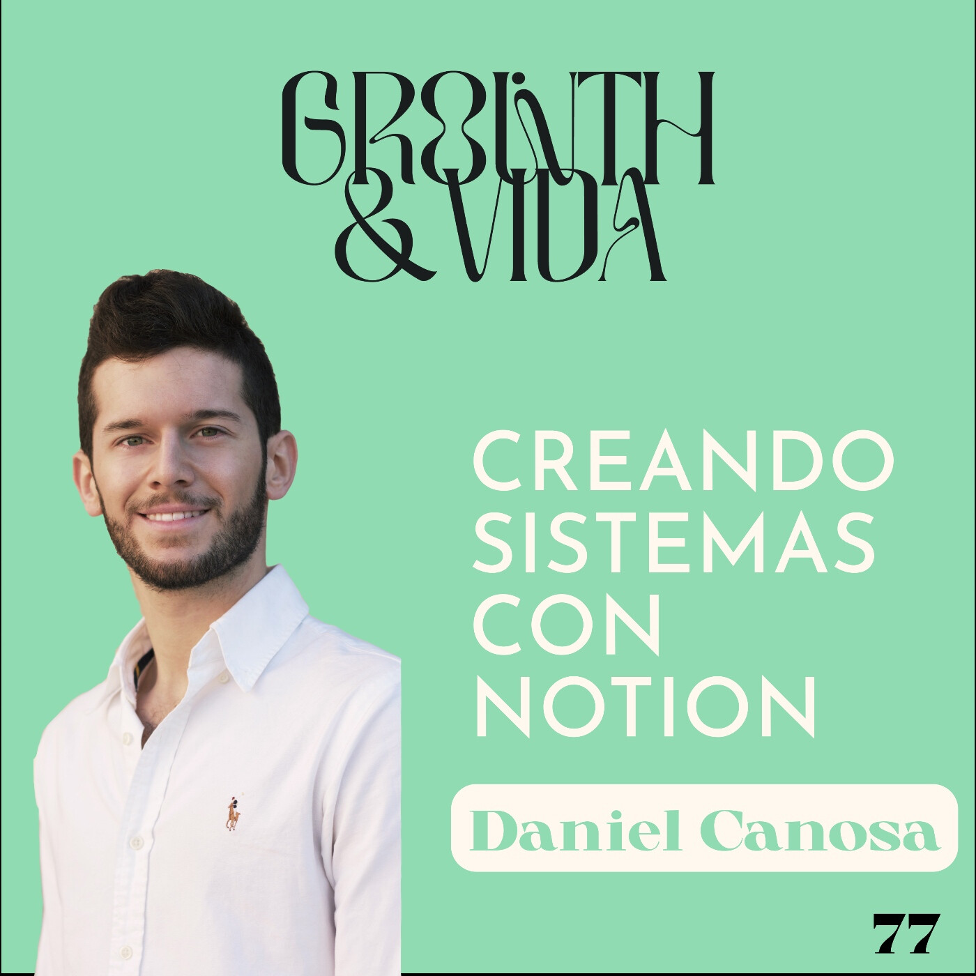 Growth y Vida