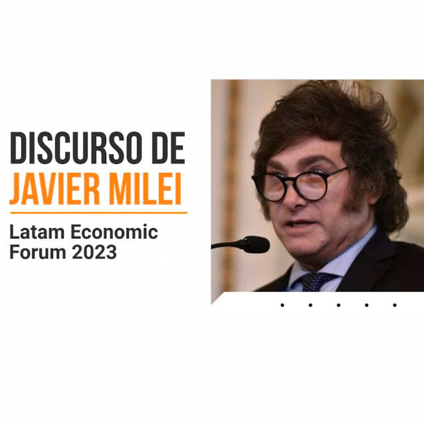 cover of episode Audios Javier Milei. Discurso completo de Javier Milei en Latam Economic Forum 2023