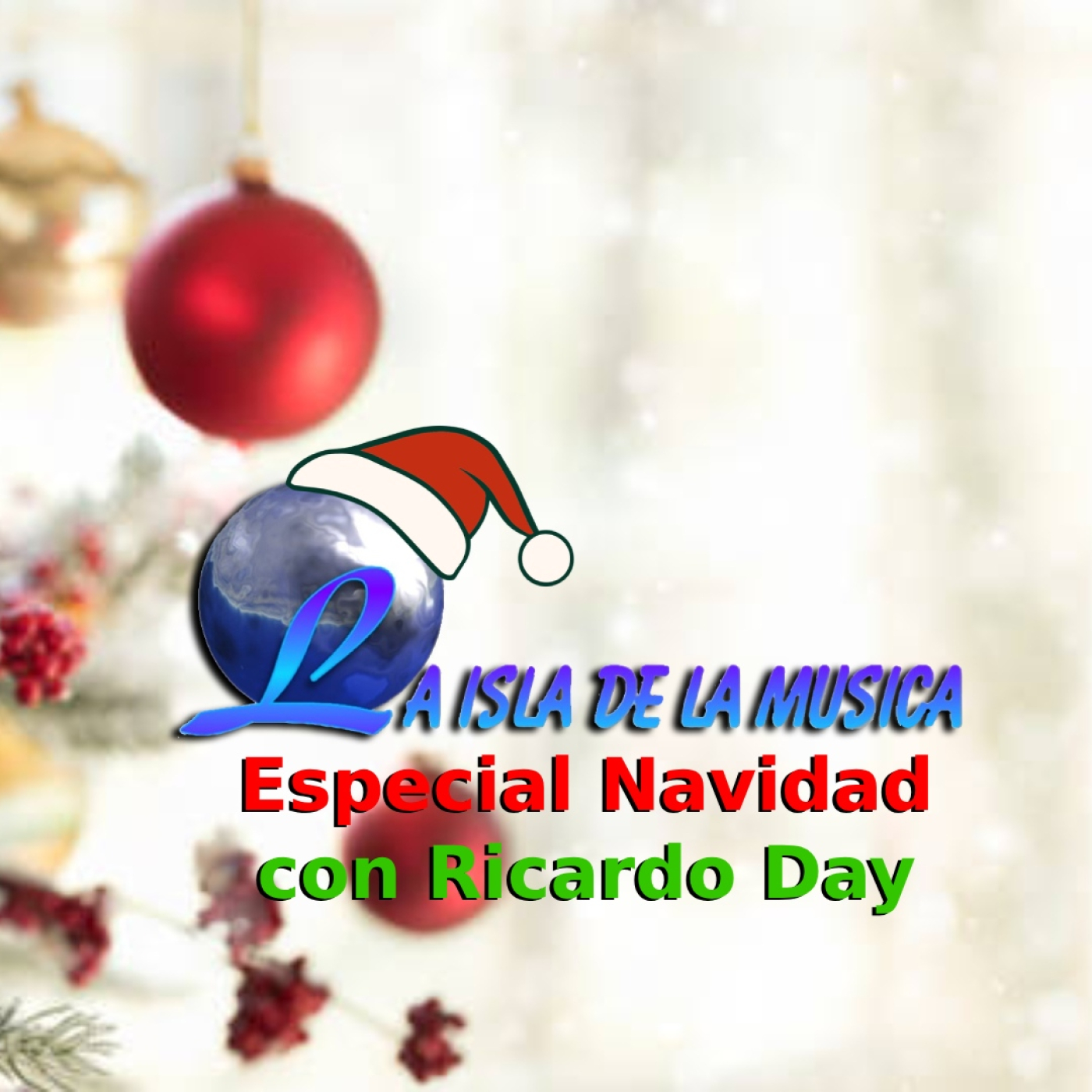 La Isla de la Música - Especial Navidad 2025 episode artwork