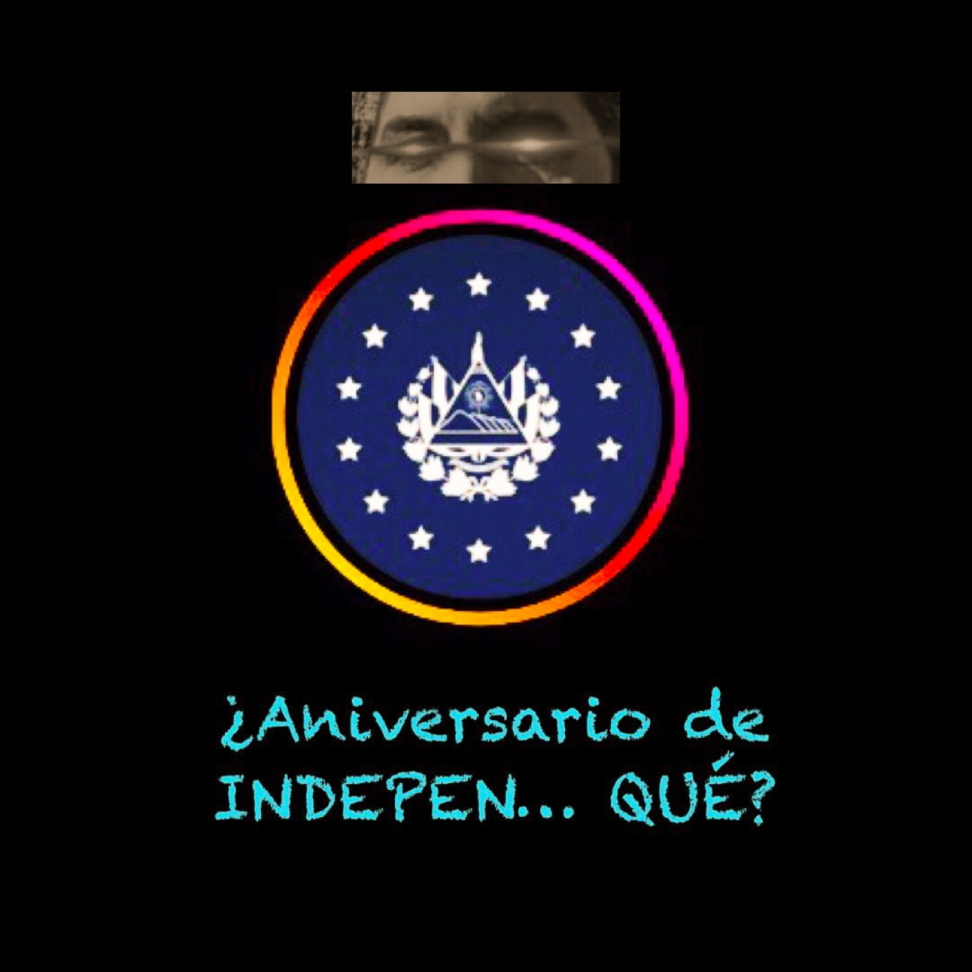 ¿ANIVERSARIO DE INDEPEN--- QUÉ?? / César Fuentes / 020922 episode artwork