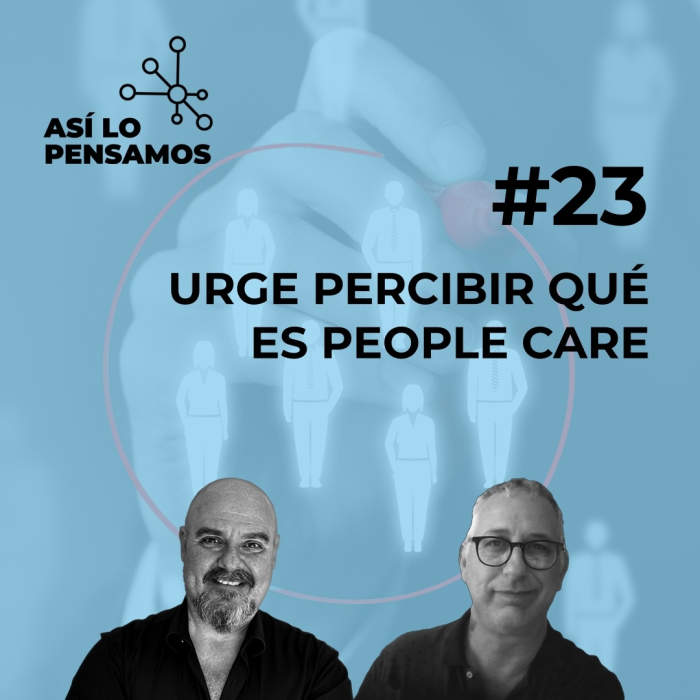 Así lo pensamos