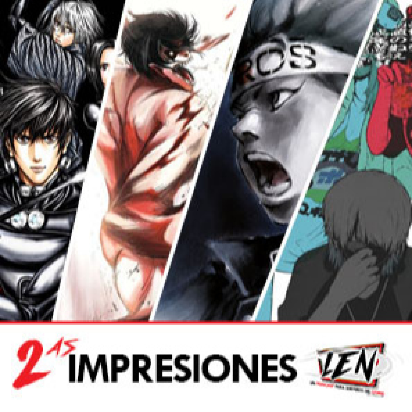Segundas Impresiones 6x01 | Gantz E, Ataque a los titanes, Detonation Island e Inmortalidad y Castigo episode artwork
