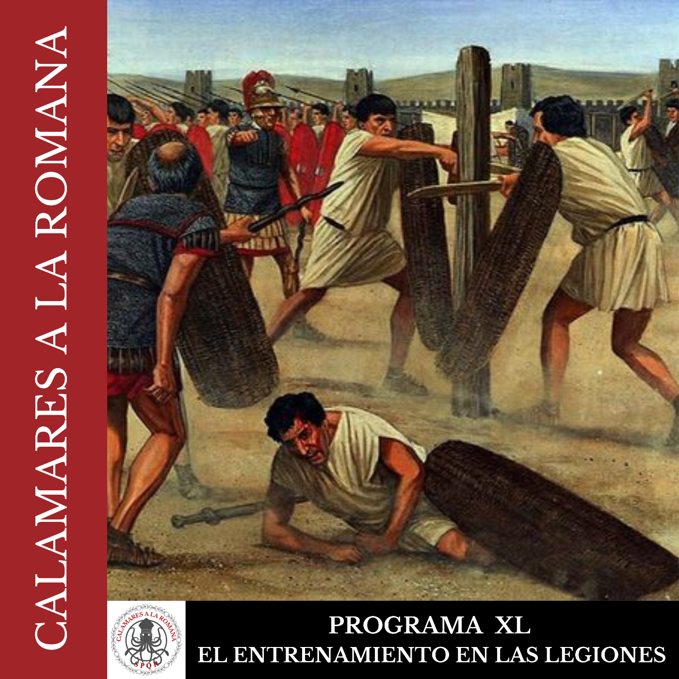 XL. El entrenamiento en las legiones romanas