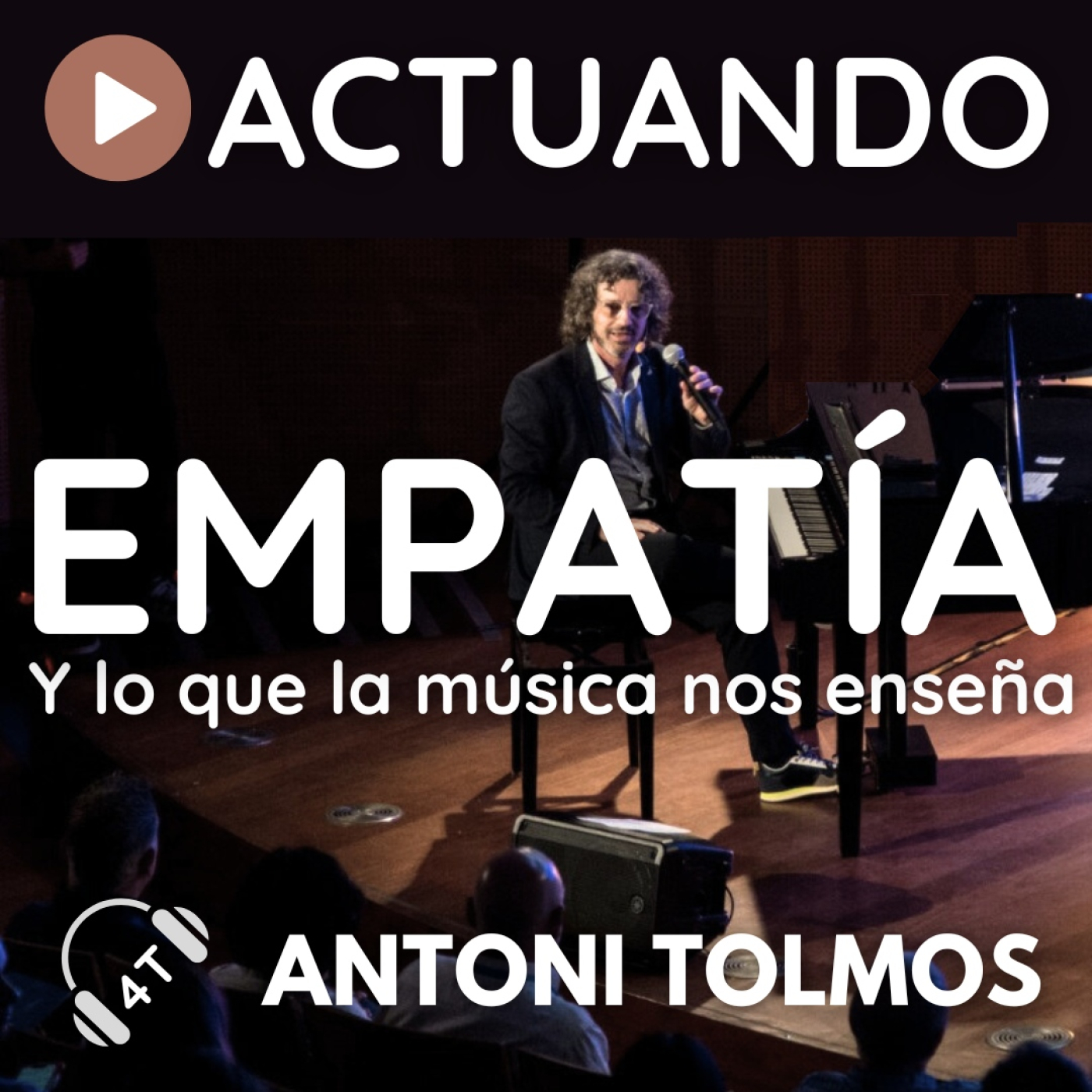 ACTUANDO. El podcast de Antoni Tolmos