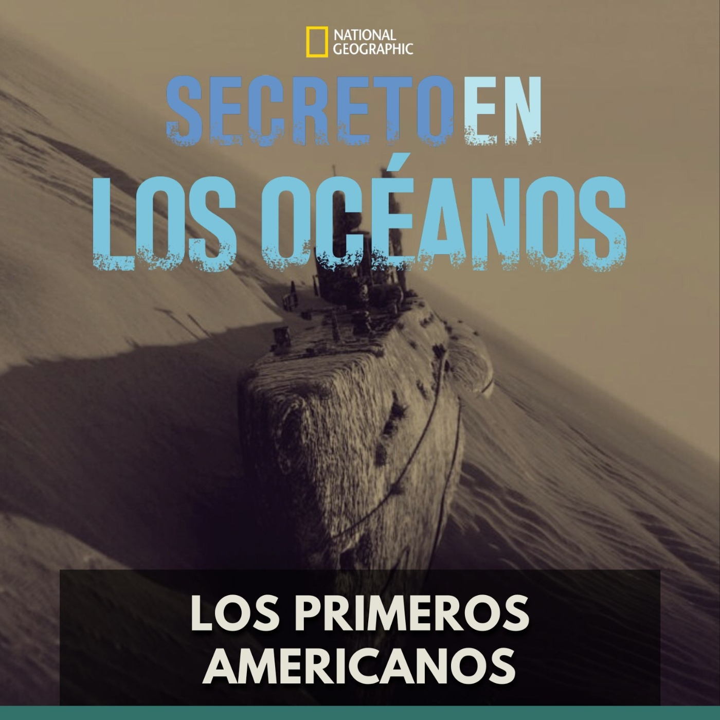 Secretos en los Océanos - Los Primeros Americanos episode artwork