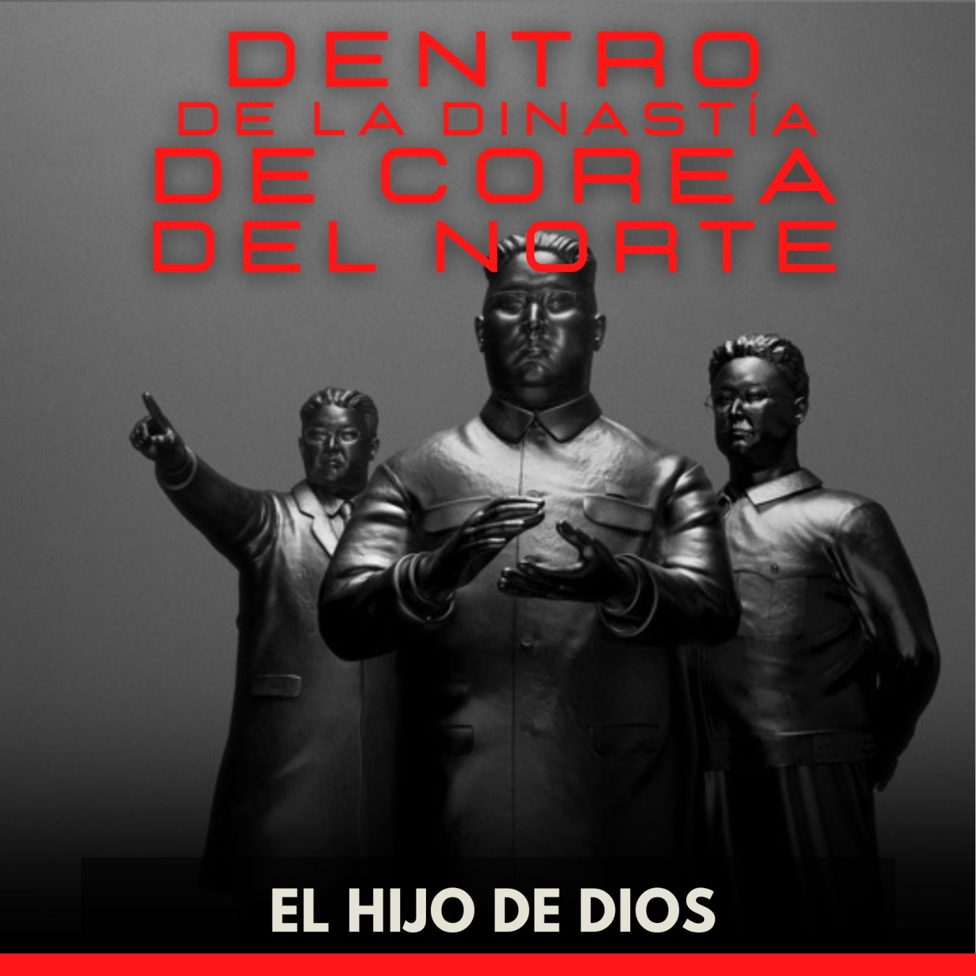 Dentro de la Dinastía de Corea del Norte - El Hijo de Dios episode artwork