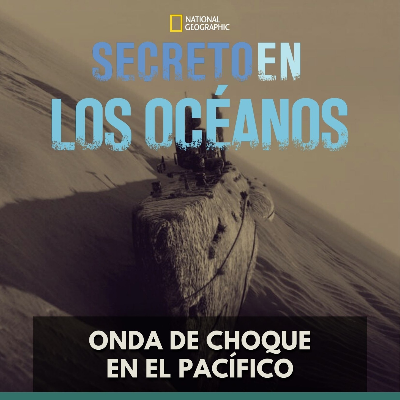 Secretos en los Océanos - Onda de Choque en el Pacífico episode artwork