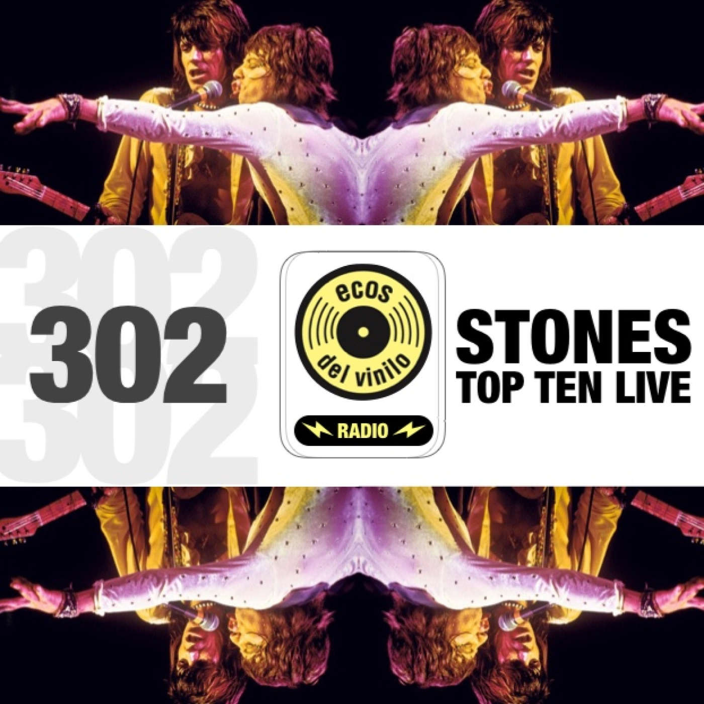 Stones Top Ten Live | Programa 302 - Ecos del Vinilo Radio episode artwork