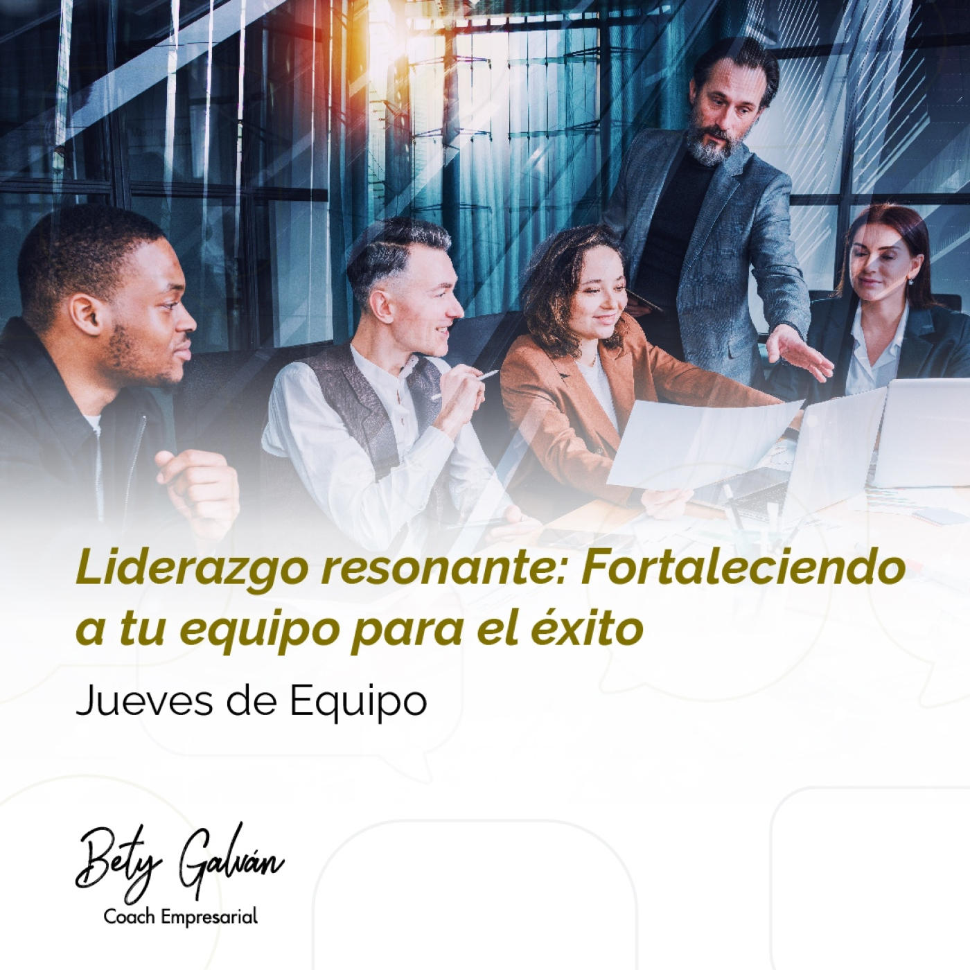 Bety Galván - Coaching Empresarial