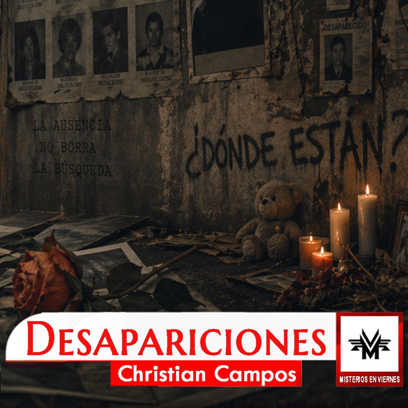 Misterios en Viernes 582 Desapariciones con Christian Campos