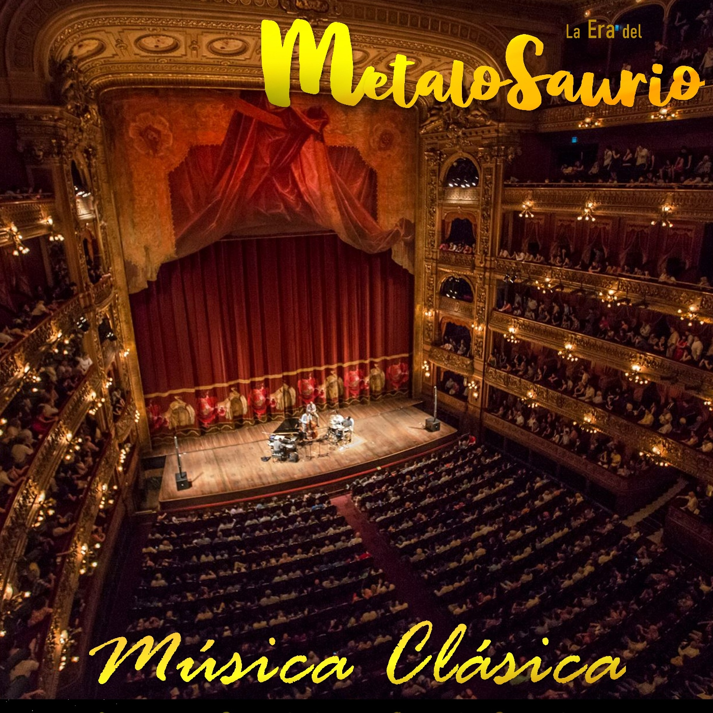 Música Clásica - La Era del MetaloSaurio (Edición 436) episode artwork