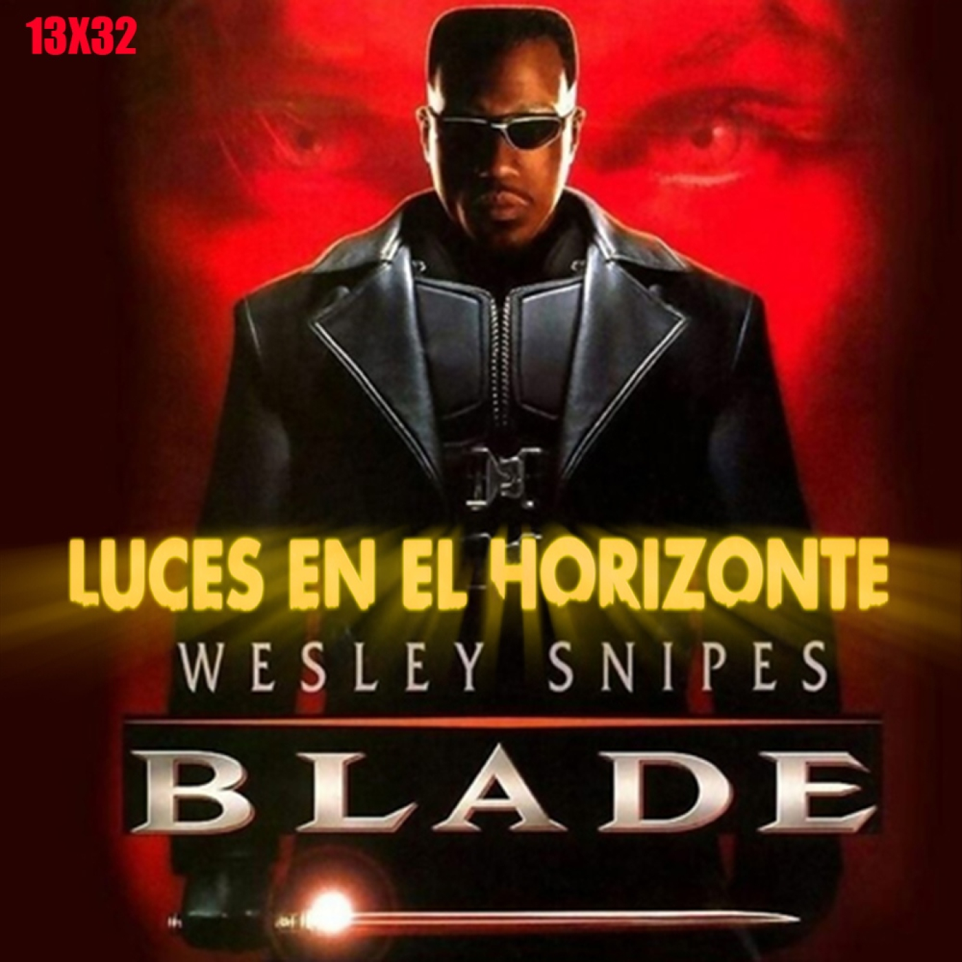 Blade - Luces en el Horizonte 13X32