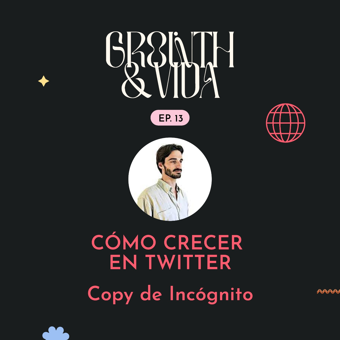 Growth y Vida
