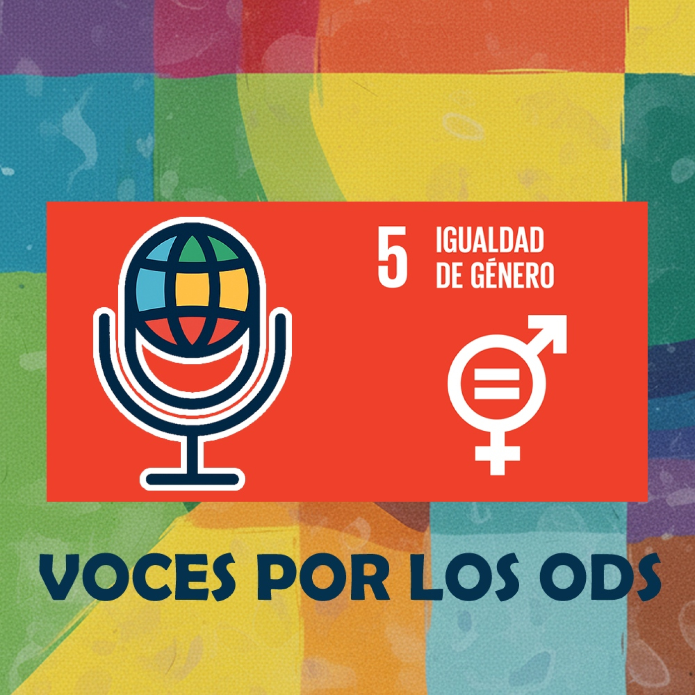 Voces por los ODS 17 - ODS nº5 episode artwork