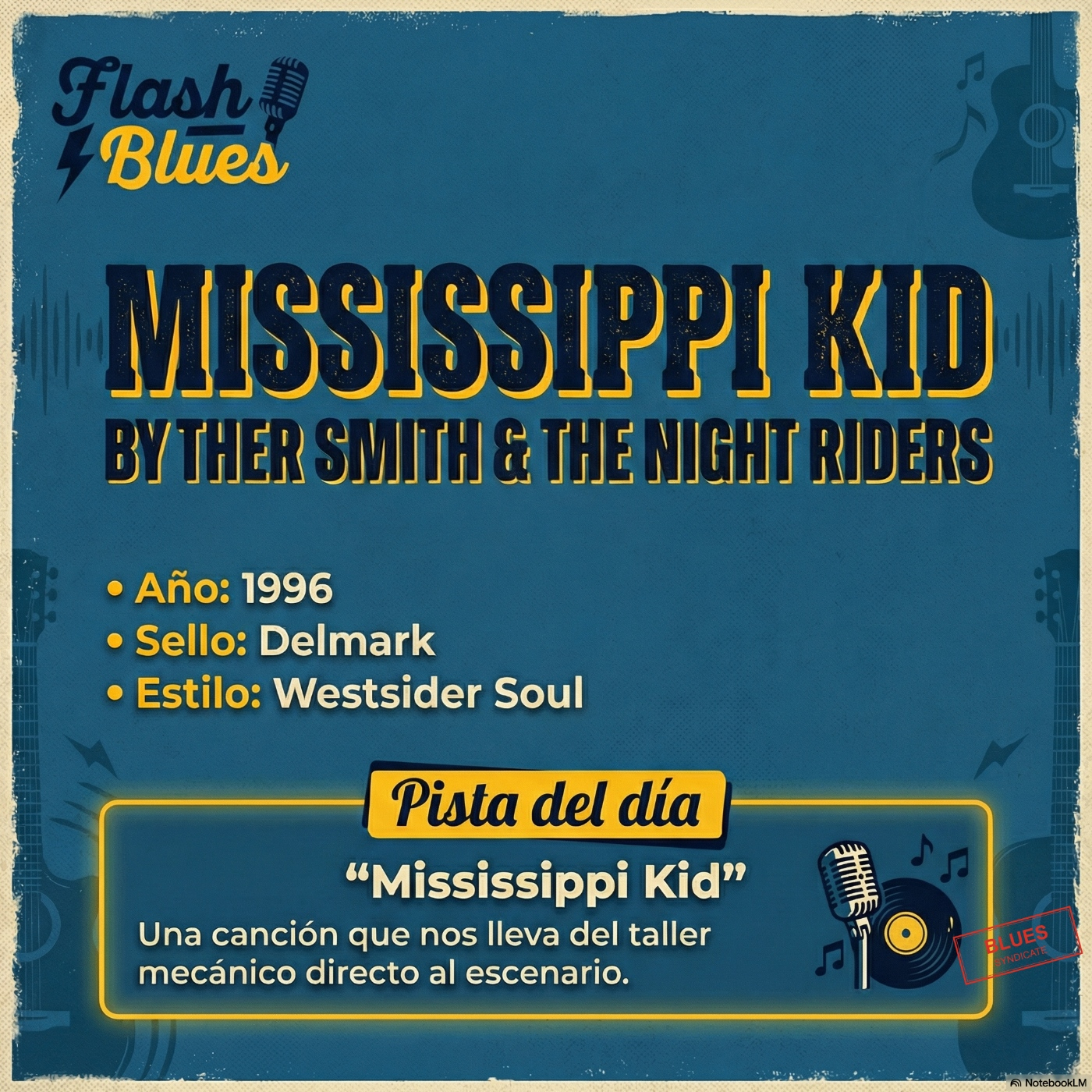 FLASH BLUES - MISSISSIPPI KID - BYTHER SMITH & THE NIGHT RIDERS episode artwork