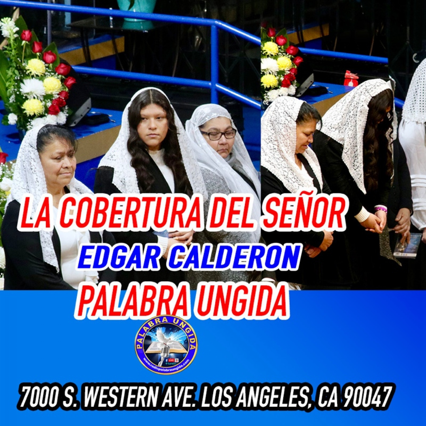 la cobertura del Señor/Edgar Calderon/Palabra Ungida episode artwork