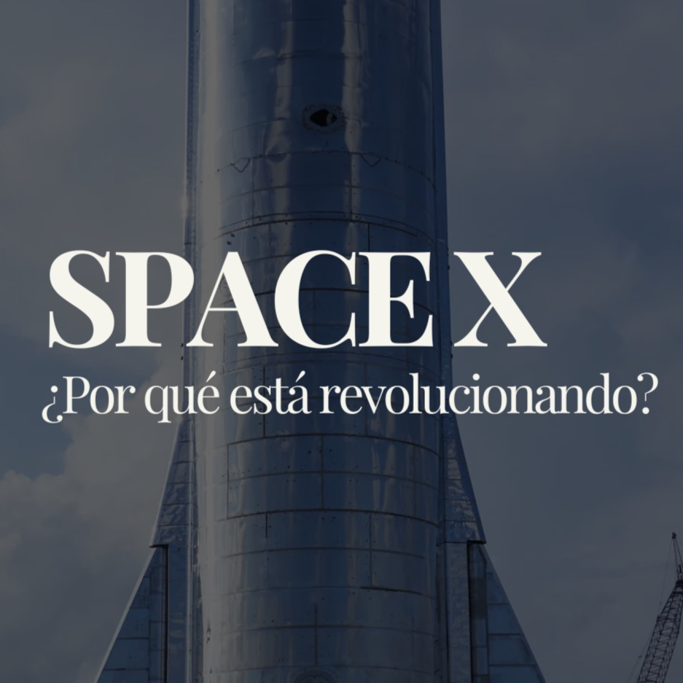 ¿Por qué SpaceX está revolucionando la industria espacial? episode artwork