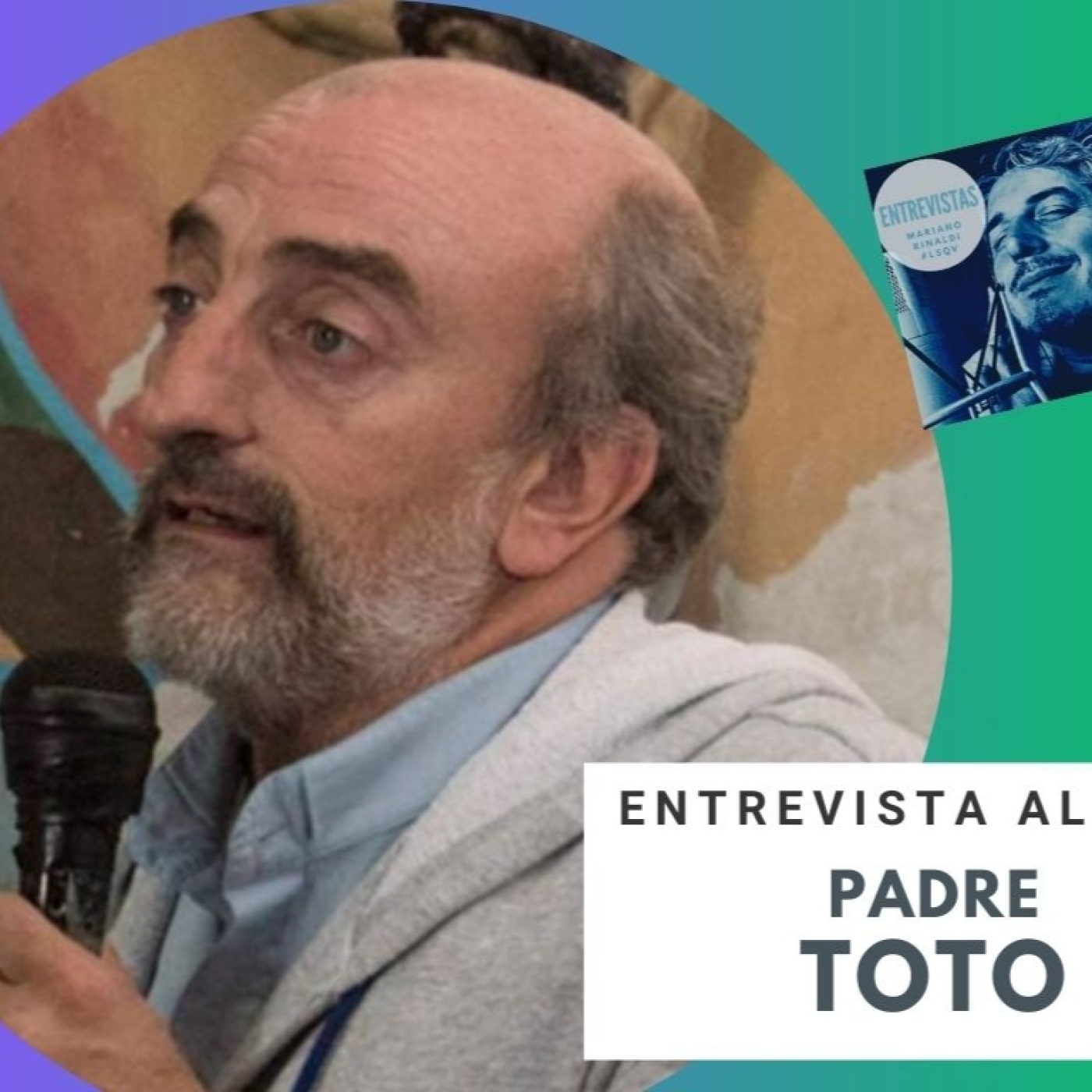 "A los pobres ahora también los culpan de haber votado a Milei" dice del Padre Toto